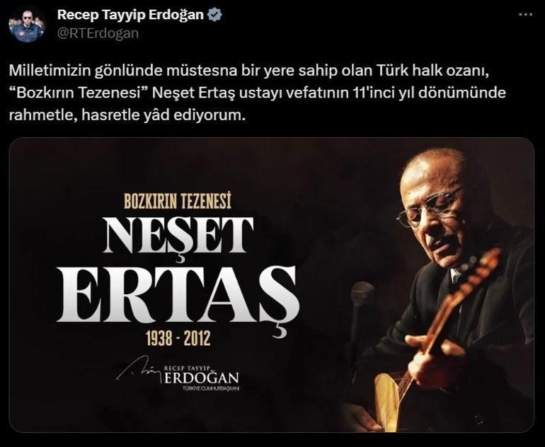 Cumhurbaşkanı Erdoğan'dan Neşet Ertaş için anma mesajı