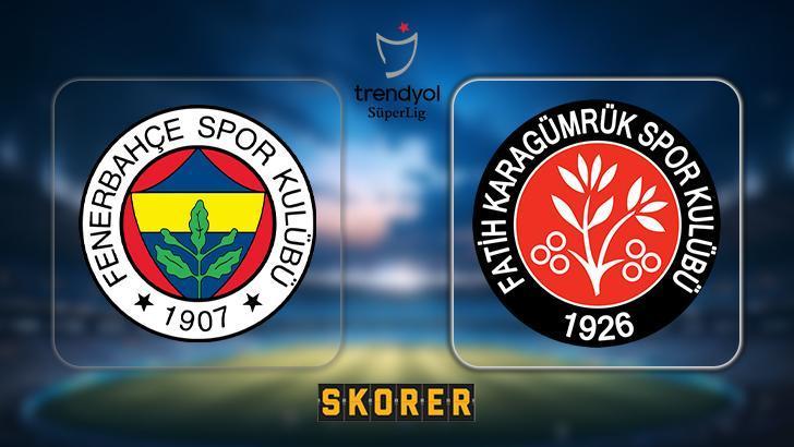 CANLI ANLATIM | Fenerbahçe – Fatih Karagümrük