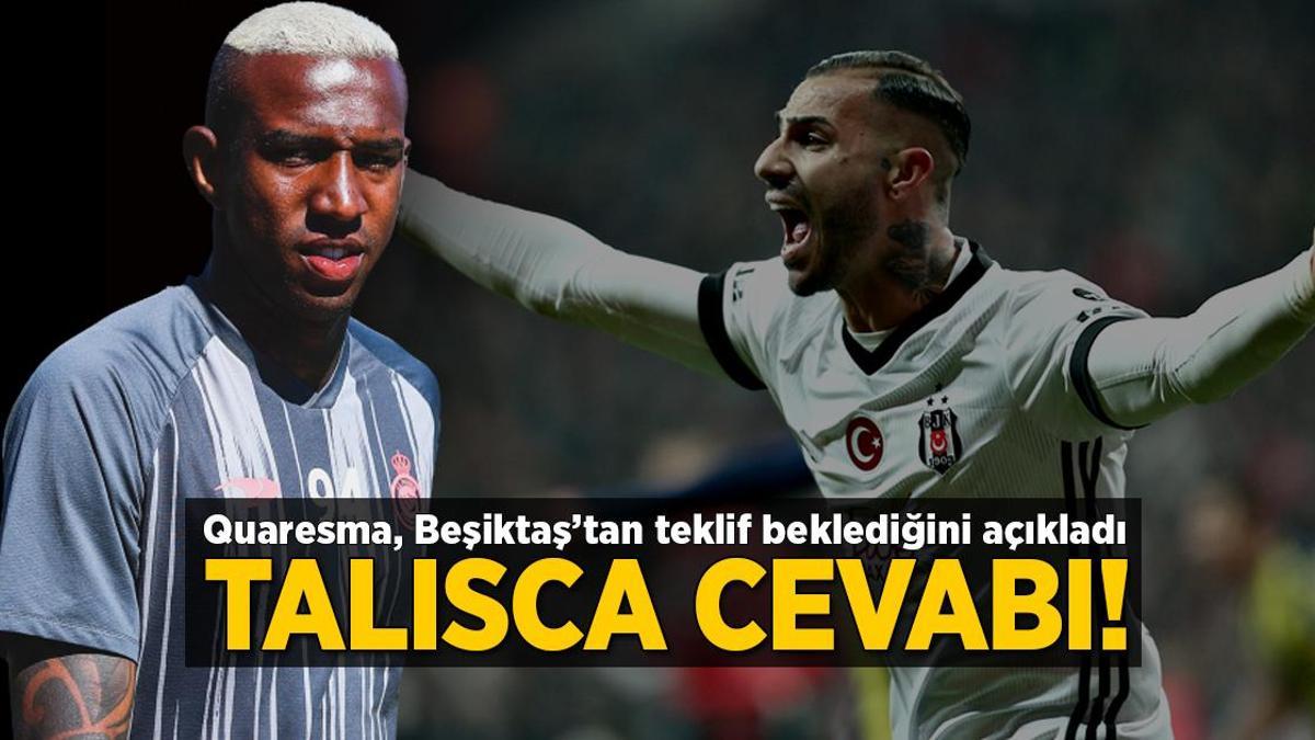 Ricardo Quaresma’dan Talisca cevabı! Beşiktaş’tan teklif beklediğini açıkladı