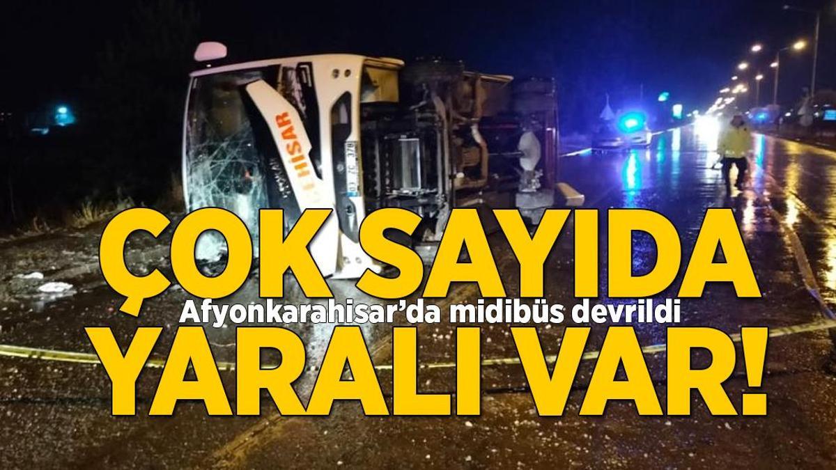 Afyonkarahisar’da midibüs devrildi! Çok sayıda yaralı var