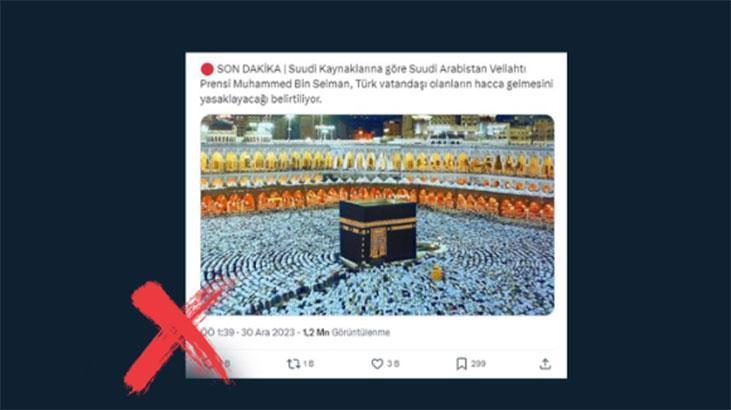 ‘Suudi Arabistan’dan Türk vatandaşlarına hac yasağı’ iddiasına açıklama