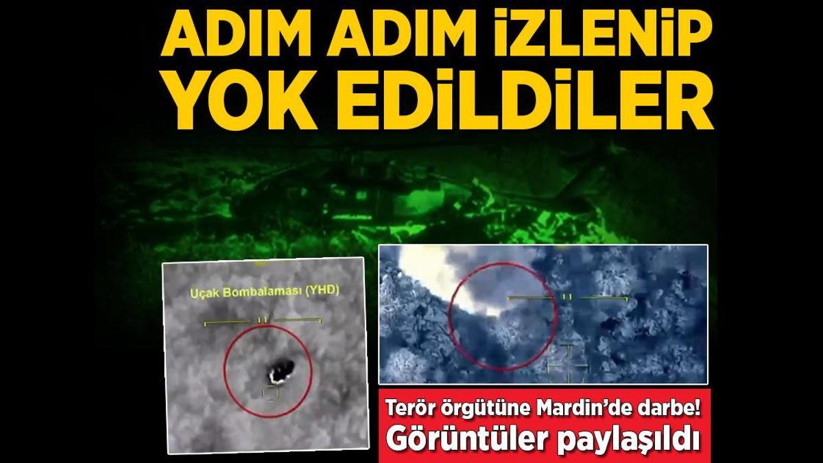 Mardin’deki terör operasyonundan görüntüler paylaşıldı! Adım adım izlenip yok edildiler