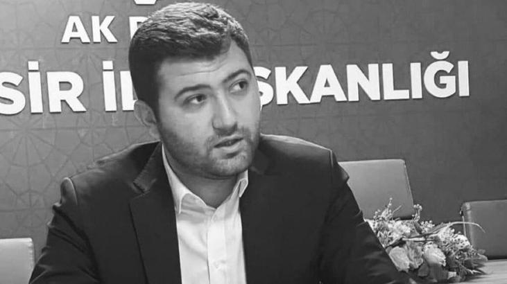 AK Parti Balıkesir Gençlik Kolları Başkanı hayatını kaybetti