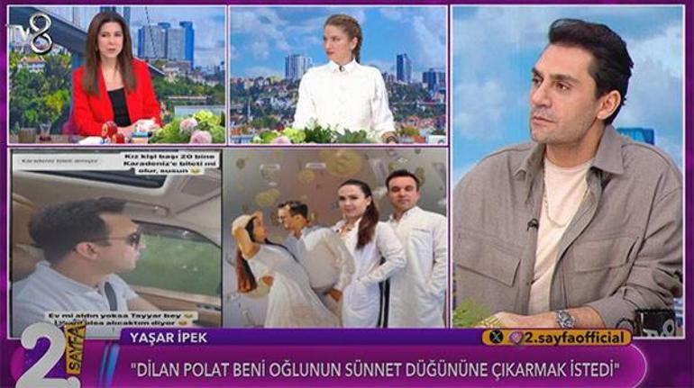 'Dilan Polat beni oğlunun sünnet düğününe çıkarmak istedi!'