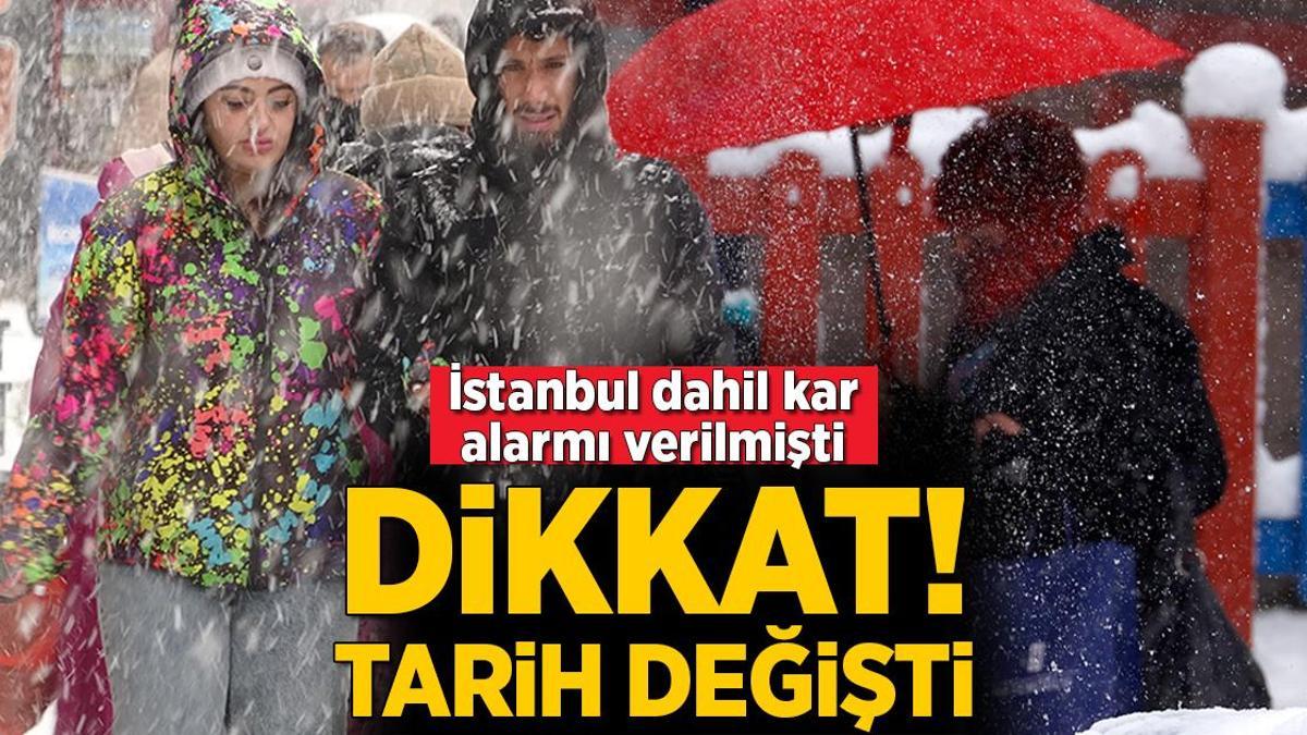 Son dakika… Meteoroloji İstanbul için kar yağışı uyarısında bulunmuştu! Tarih değişti
