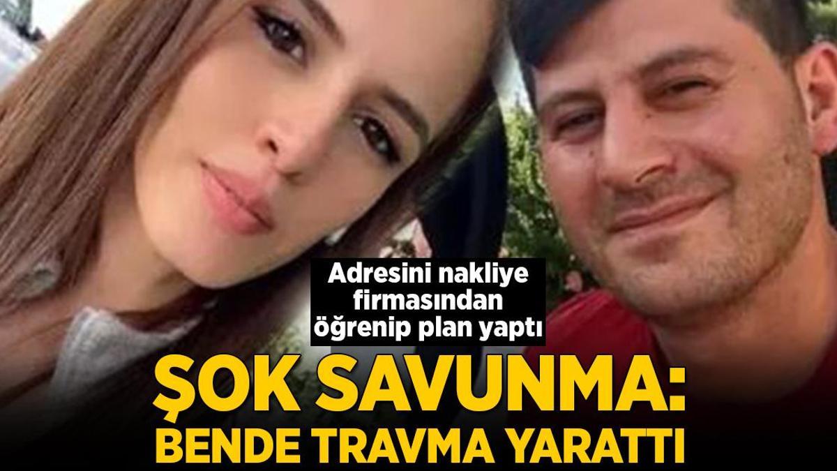 Adresini nakliye firmasından öğrenip plan yaptı! Nursena’yı katleden caniden şok savunma