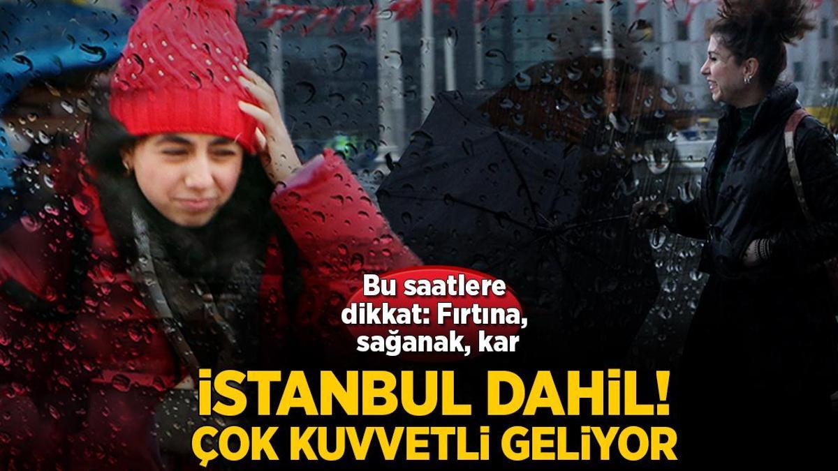 Son dakika… Meteoroloji İstanbul dahil 10 kent için alarm verdi! Fırtına, sağanak, kar