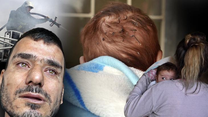 Sara hastası dayı 2 aylık Can bebeği alevlerin arasından aldı