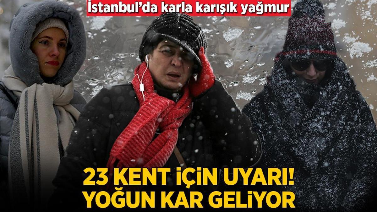 Son dakika… Meteoroloji’den yoğun kar alarmı! İstanbul için karla karışık yağmur uyarısı geldi