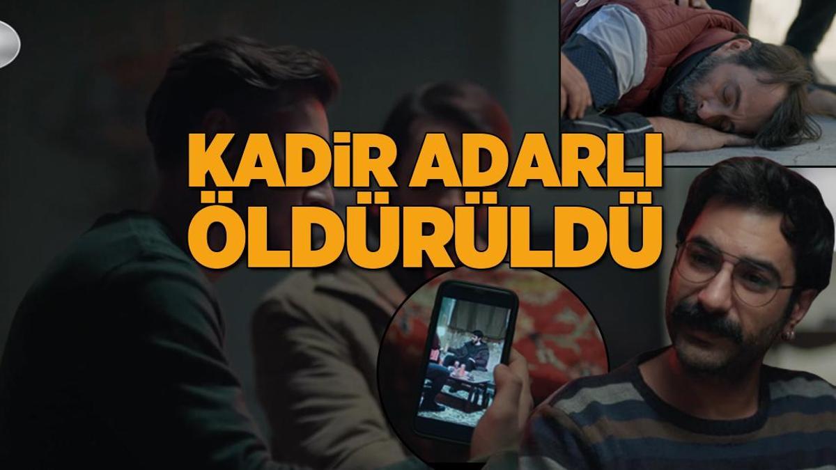 Yargı’da Kadir Adarlı öldürüldü! Çınar’ın yeni dünyası düşündüğü kadar temiz değil…