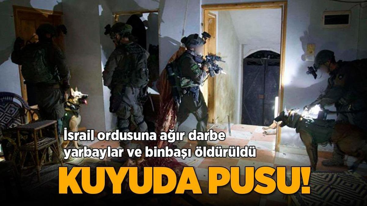 Gazze’deki savaşta son dakika… İsrail ordusuna kuyu pususu! Yarbaylar ve binbaşı öldürüldü