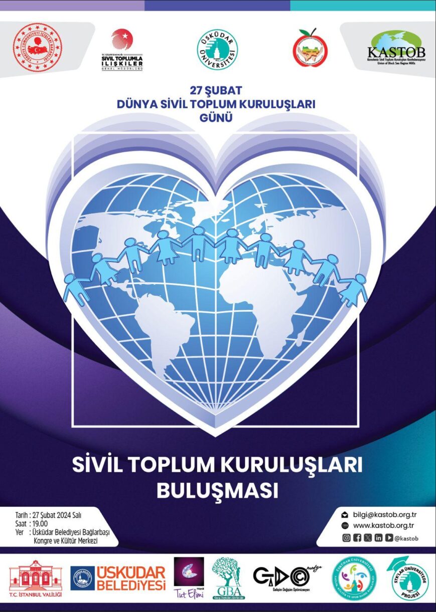 Dünya Sivil Toplum Kuruluşları Günü Türkiye’de ilk defa KASTOB kutladı…