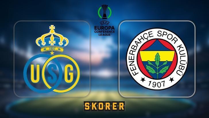 CANLI ANLATIM | Union Saint Gilloise – Fenerbahçe