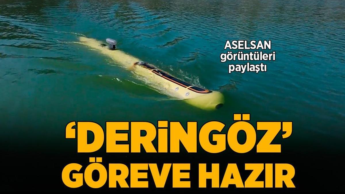 DERİNGÖZ göreve hazır! ASELSAN görüntüleri paylaştı