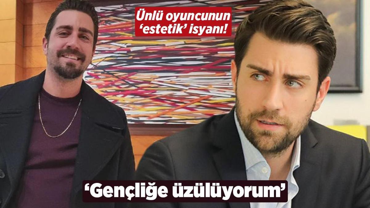 Çağlar Ertuğrul’un ‘estetik’ tepkisi! ‘Gençliğe üzülüyorum’