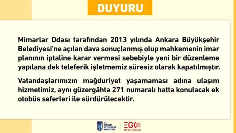 EGO Genel Müdürlüğü: Teleferik işletmemiz süresiz olarak kapatılmıştır