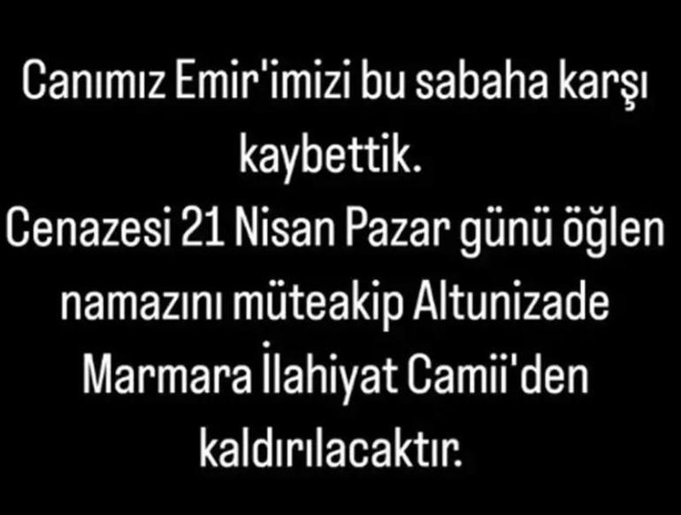 Emir Yeşil'den acı haber! Hayatını kaybetti