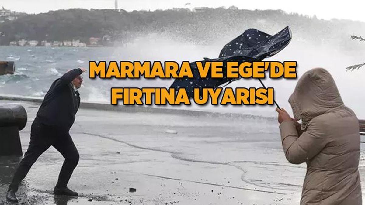Meteoroloji’den yeni hava durumu raporu: Marmara ve Ege bölgesine dikkat! ‘Kuvvetli geliyor’