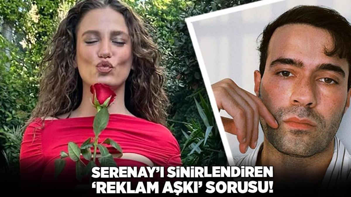Mert Demir’le ilişkisi belgelenmişti! Serenay Sarıkaya’yı sinirlendiren ‘reklam aşkı’ sorusu