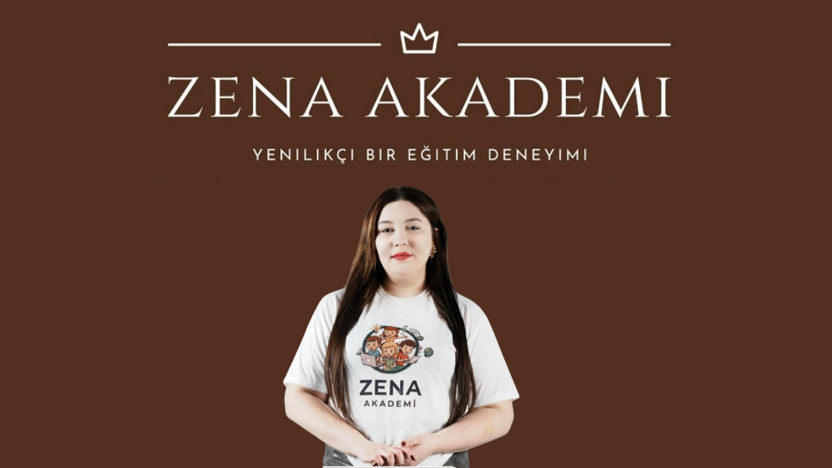Zena Akademi: Dijital Dünyada Her Öğrenciye Eşit Eğitim