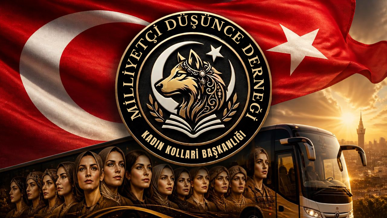 Milliyetçi Düşünce Derneği’nden Siyasetin Merkezine Türkçülük ve Milli İrade Mesajı